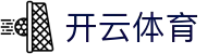 开云 - Kaiyun官方网站 - 开云首页